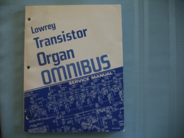 Transistor Organ Omnibus- Service Manuals