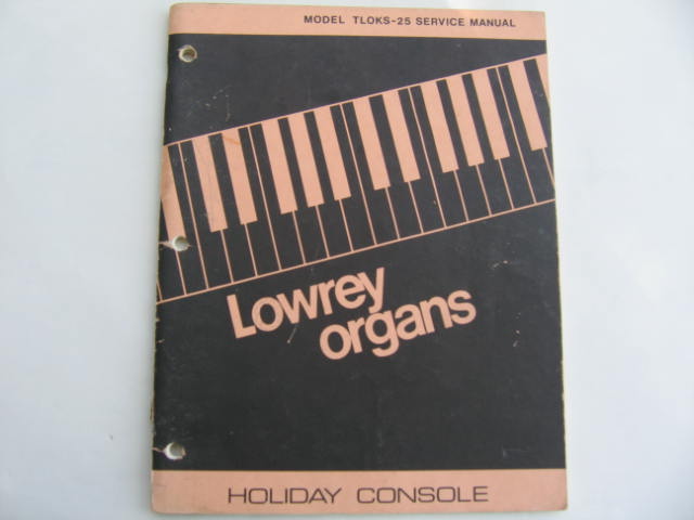 TLOKS-25 Service Manual-Holiday Console