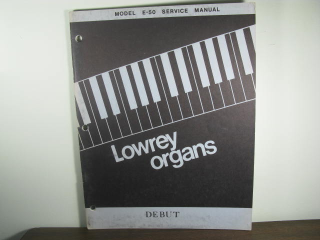 E-50 Debut Service Manual E-50 Debut Service Manual